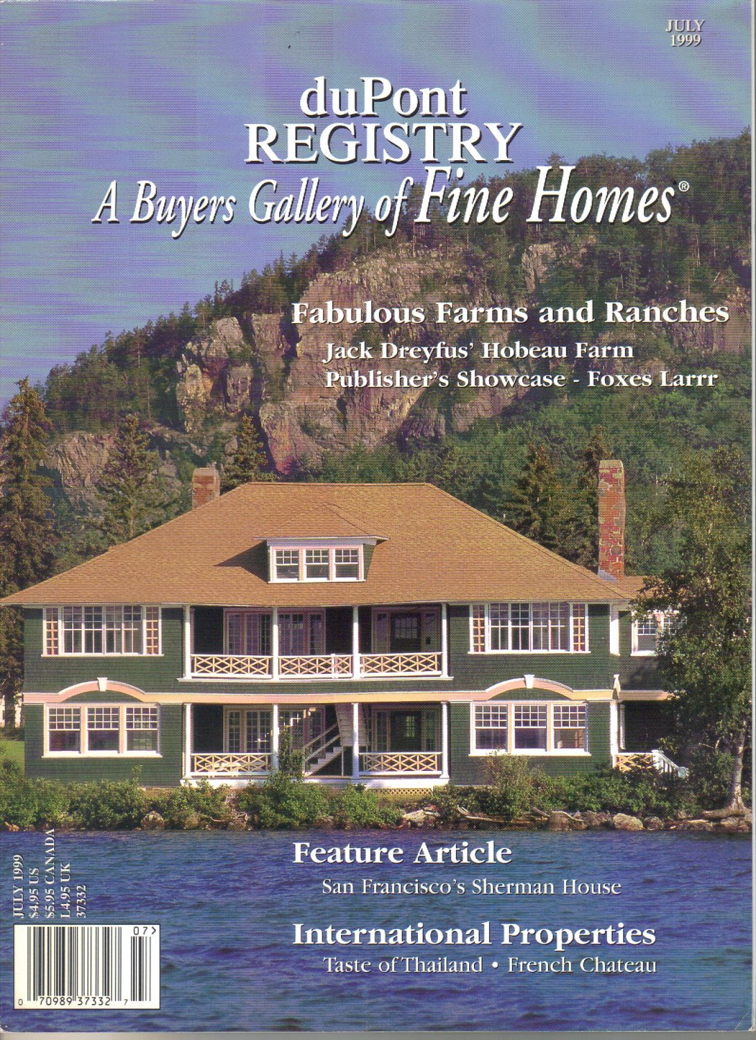 Dupont Registry A Buyers Gallery Of Fine Homes Magazine July 1999 Jack