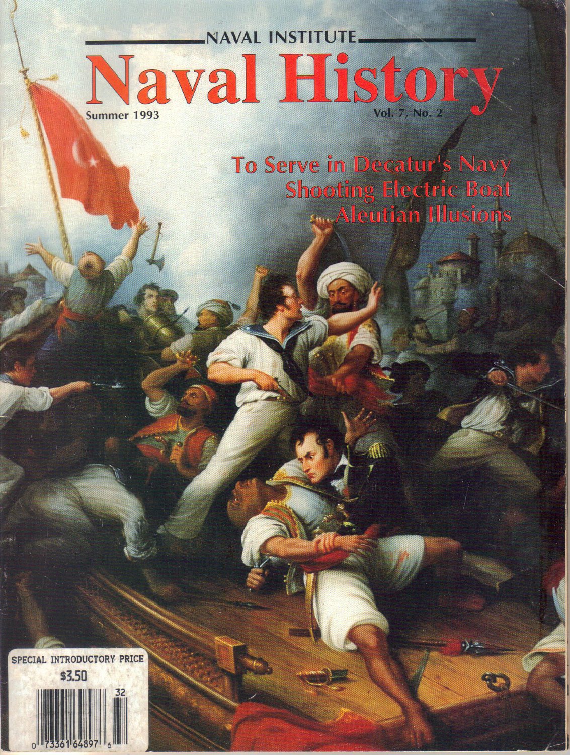 Naval History Magazine-Summer 1993-destroyer Borie-Stephen Decatur-Raphael Semmes