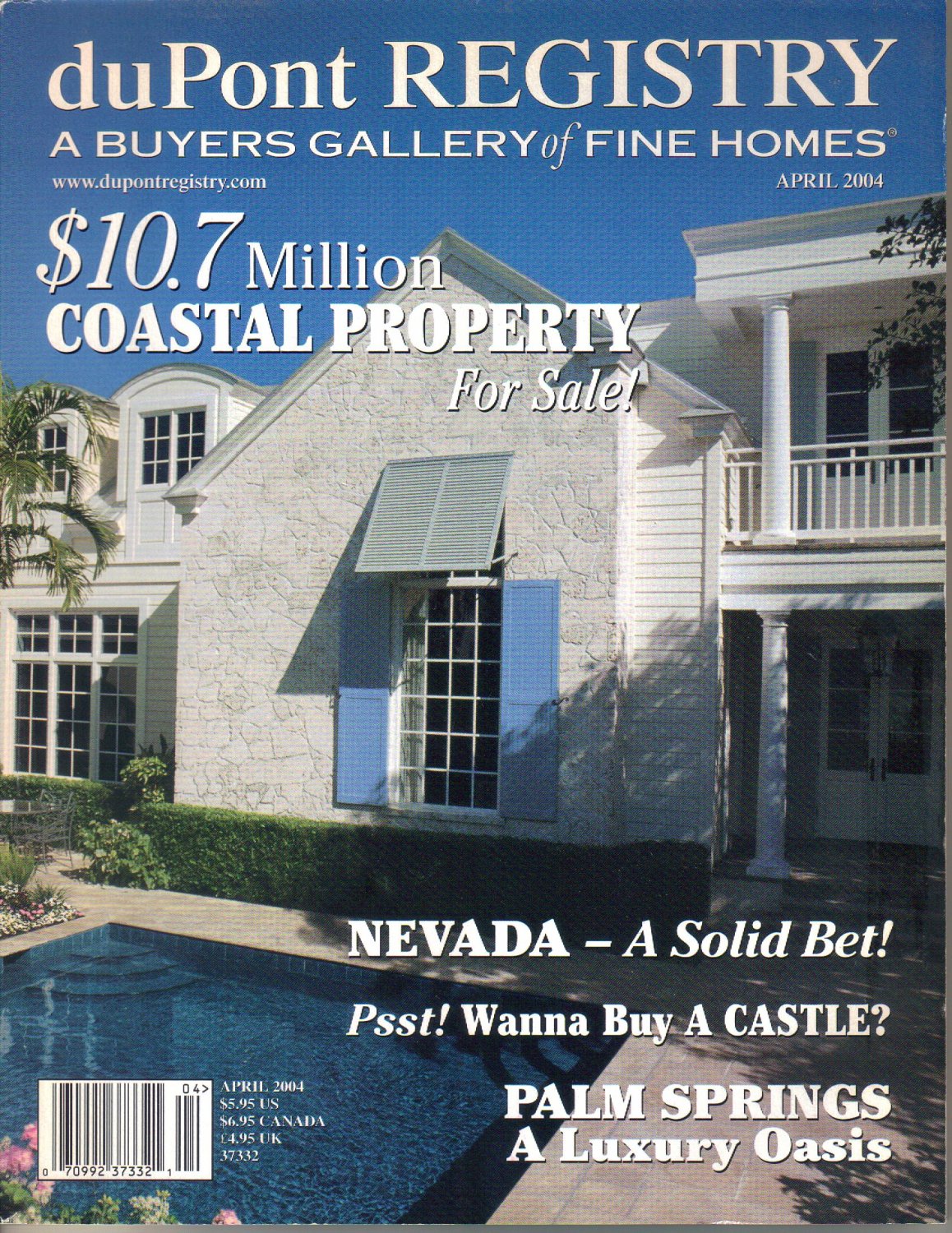 Dupont Registry A Buyers Gallery Of Fine Homes Magazine April 2004