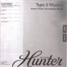 Hunter Fan Ceiling Fan Owner's Guide and Installation Manual Type 2 Models 2009 42666-02