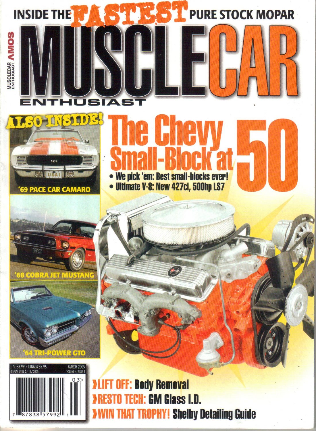 MUSCLE CAR ENTHUSIAST March 2005 Chevy Small Block 427ci Shelby Detailing Guide