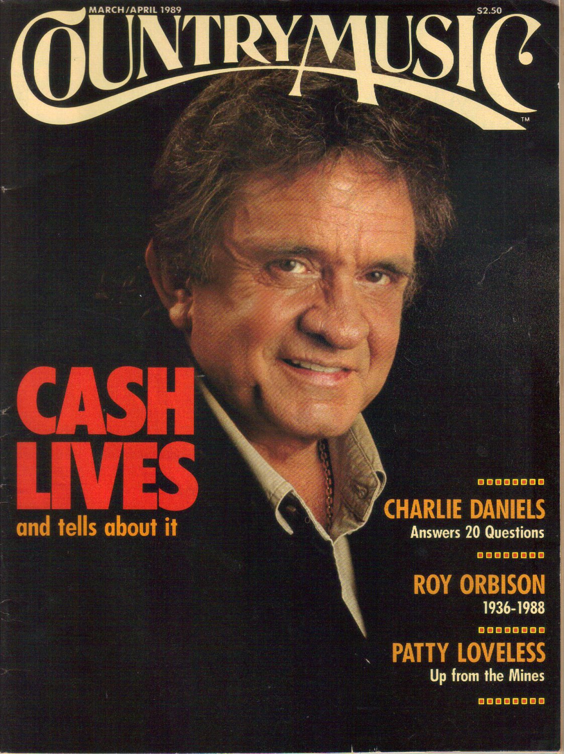 COUNTRY MUSIC March April 1989 No 136 JOHNNY CASH Charlie Daniels Roy ...