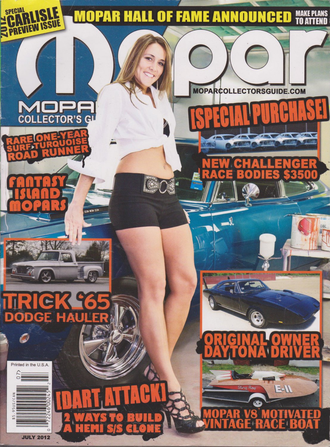 Mopar Collector's Guide Magazine July 2012-1968 Hemi Super Stock Dodge Dart-Plymouth Road Runner LL1