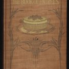 Vintage 1927 COOKBOOK of ENTREES~Janet M. Hill-HB-Illus