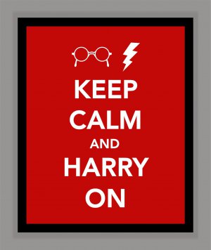 Keep Calm and Harry On Print
