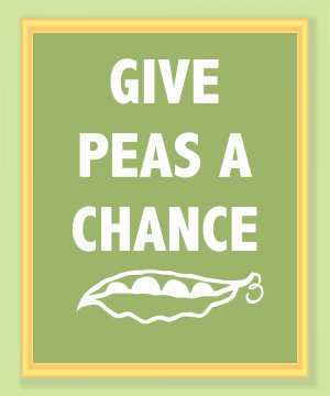 Give Peas a Chance Print