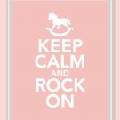 Keep Calm and Rock On Print in pink