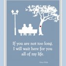 I will wait for you Print