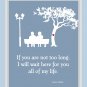 I will wait for you Print