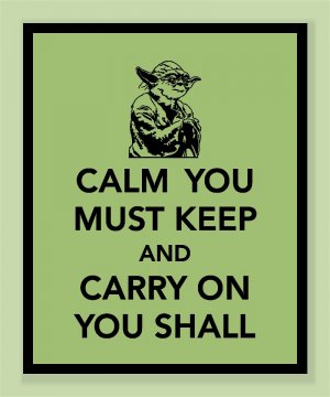 Keep Calm and Yoda On Print