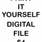 Do it yourself Print - Digital file only $4