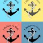 I Refuse to Sink Print with Anchor