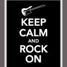 Keep Calm and Rock On Print with guitar