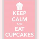 Keep Calm and Eat Cupcakes Print