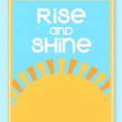 Rise and Shine Print