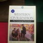 Western Civilization: the Continuing Experiment Volume Ii: Since 1560 by...