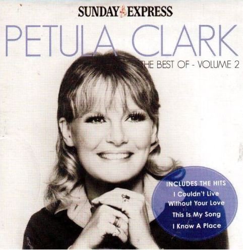 Petula Clark The Best Of Vol.2 (Volume Two:You & I(Goodbye,Mr.Chips ...