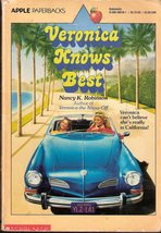 Veronica Knows Best by Nancy K Robinson, 1987
