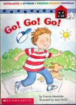 Go! Go! Go! by Francie Alexander
