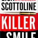 Killer Smile by Lisa Scottoline , First edition 2004
