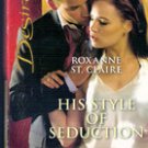 His Style of Seduction by Roxanne St Claire