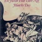 The Hawk That dare Not Hunt By Day by Scott O'Dell (1st Ed)