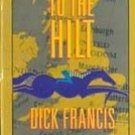 To The Hilt by Dick Francis (AudioBook)