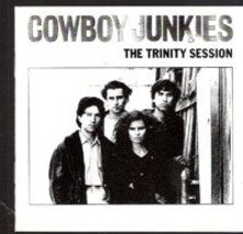 Cowboy Junkies The Trinity Session (Music CD)