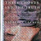 Three chords and the truth: hope, heartbreak, and changing fortunes in Nashville