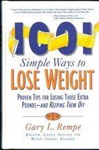 1001 Simple ways to Lose Weight by Gary L Rempe