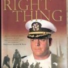 The Right Thing by Commander Scott Waddle (ret)