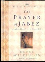 The Prayer of Jabez by Bruce Wilkinson