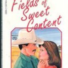 Fields of Sweet Content by Norma Jean Lutz