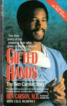 Gifted Hands: The Ben Carson Story by Ben Carson, Cecil Murphey