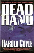 Dead Hand by Harold Coyle, First Edition HC/DJ