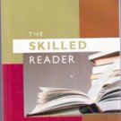 The Skilled Reader by D J Henry (Second Edition)