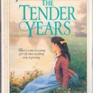 The Tender Years by Janette Oke, HC/ DJ