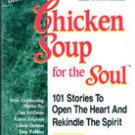 Chicken Soup for The Soul by Jack Canfield, Mark Victor Hansen