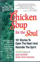 Chicken Soup for The Soul by Jack Canfield, Mark Victor Hansen