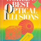 The World's Best Optical Illusions by Charles H Paraquin
