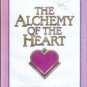 The Alchemy of The Heart by Luci Swindoll