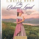 The Beloved Land by Janette Oke and T Travis Bunn, HC/ DJ