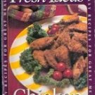 Fresh Ideals: Chicken (easy Recipes for Great Dishes)