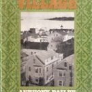 In The Village by Anthony Bailey, 1971