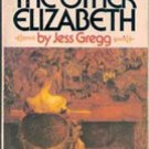 The Other Elizabeth by Jess Gregg, 1952