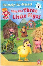 Save the Three Little Pigs by Melinda Richards (Ready to Read)
