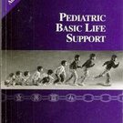 Pediatric Basic Life Support by American Heart Association