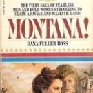 Montana by Dana Fuller Ross