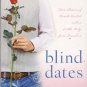 Blind Dates: 4 Stories of hearts United with Help from Grandma