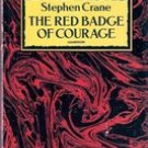 The Red Badge of Courage by Stephen Crane (Dover Edition)